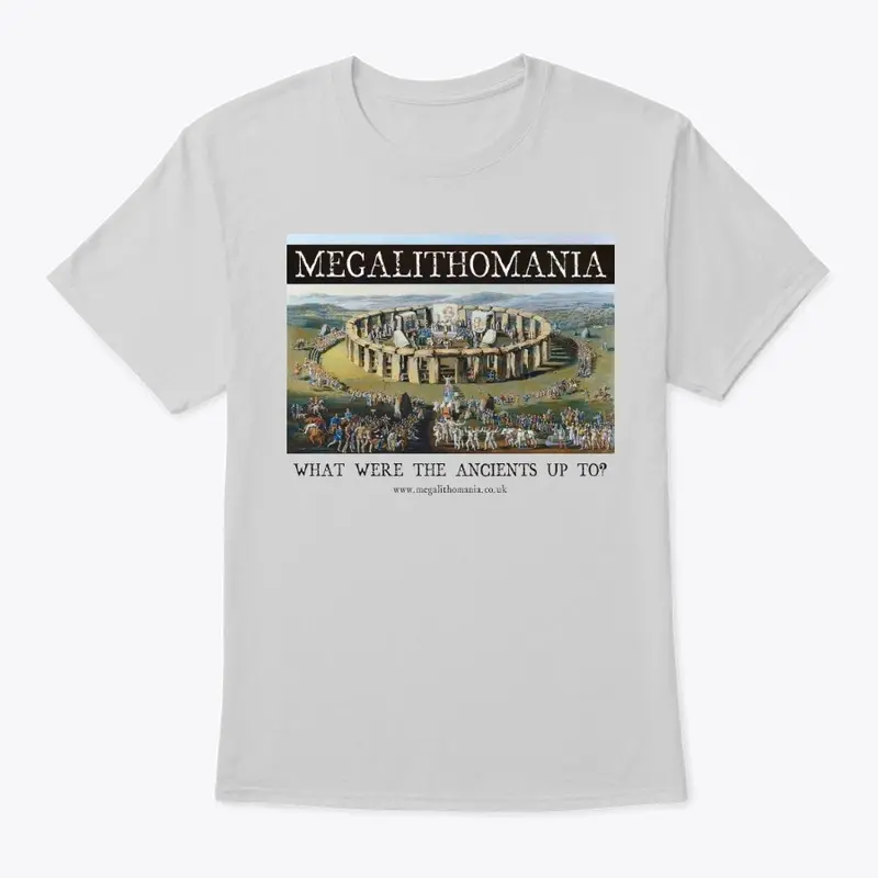 Megalithomania Light T Shirt